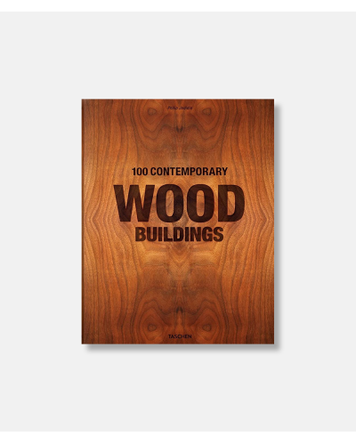 100 Contemporary Wood Buildings XL
